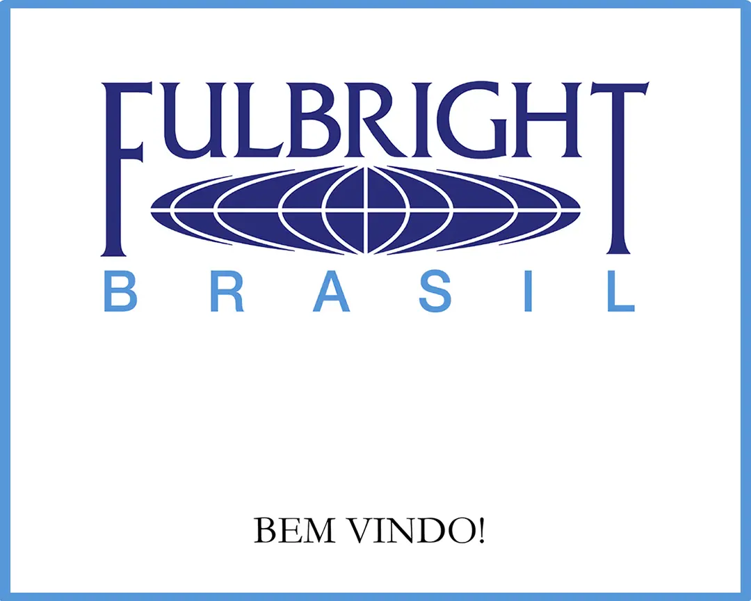 MARCH 2014 - Fulbright U.S. Student Programs grant (Brazil)